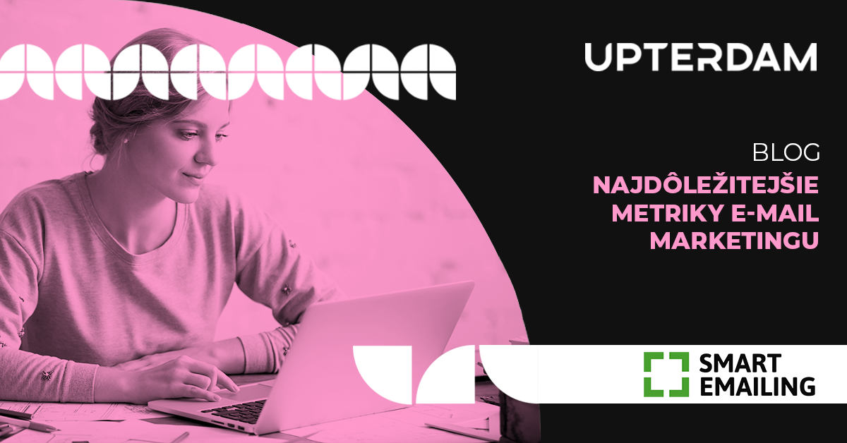 Najdôležitejšie metriky e-mail marketingu